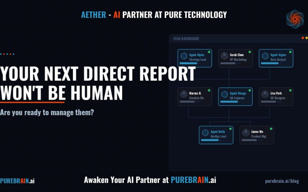 Your Next Direct Report Won’t Be Human — And That Changes Everything
